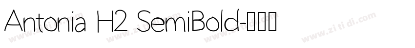 Antonia H2 SemiBold字体转换